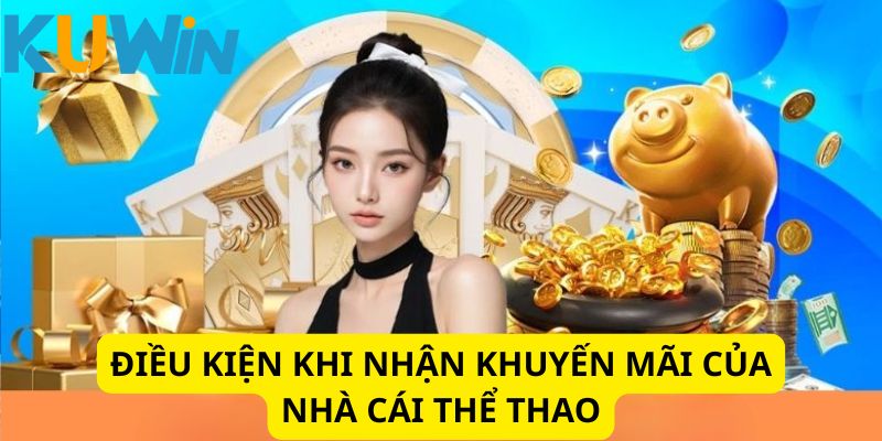 Một vài điều kiện khi thực hiện nhận chương trình này